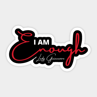 I am enough Sticker